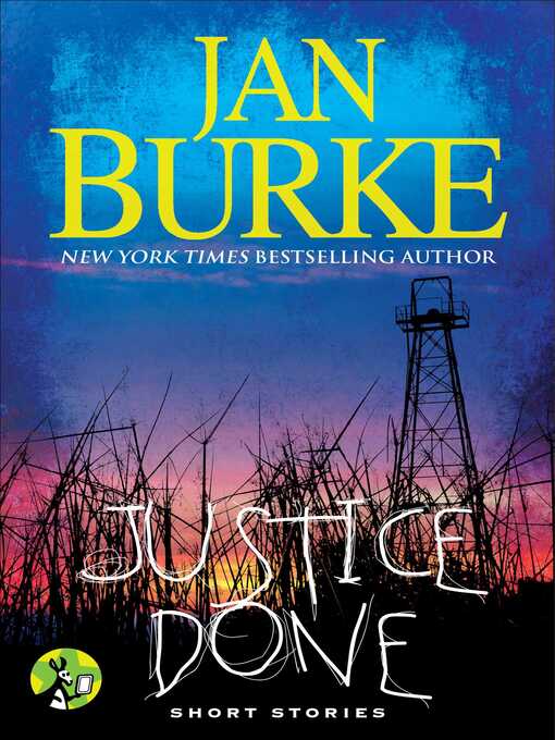 Title details for Justice Done by Jan Burke - Wait list